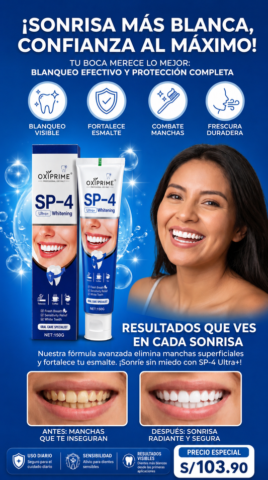 ¡Nueva pasta dental SP-4®! Recupera tu sonrisa blanca y elimina el mal aliento en solo semanas