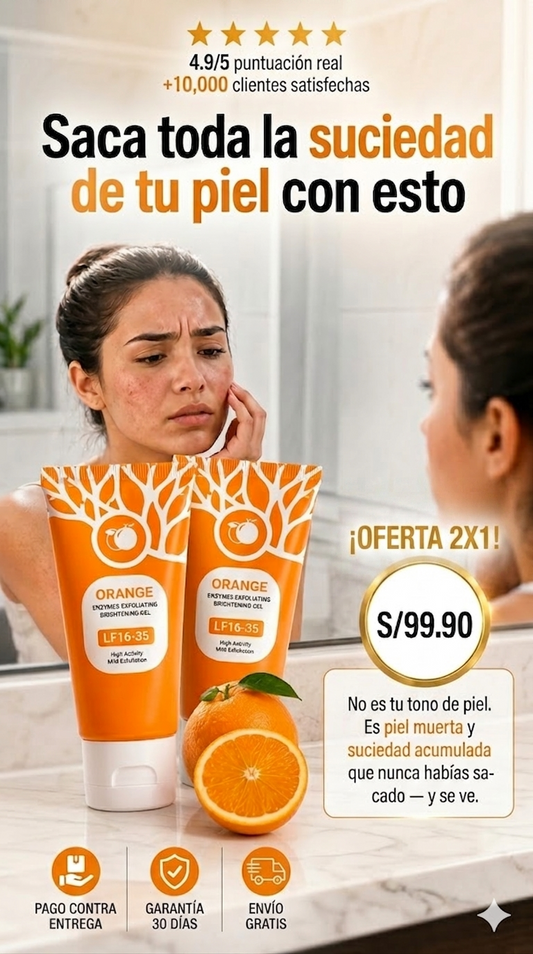 Nuevo Gel Exfoliante Orange®: OFERTA 2X1 Remueve la piel muerta al instante y aclara las manchas desde el primer uso