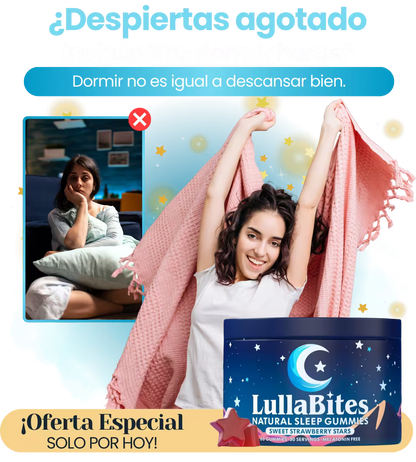 LullaBites®: Dile adiós al insomnio y despierta con energía cada mañana