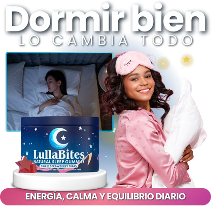 LullaBites®: Dile adiós al insomnio y despierta con energía cada mañana